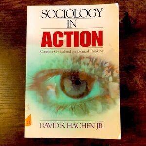 Sociology in Action: Cases for Critical and Sociological Thinking Book